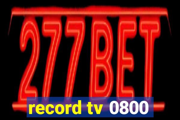 record tv 0800